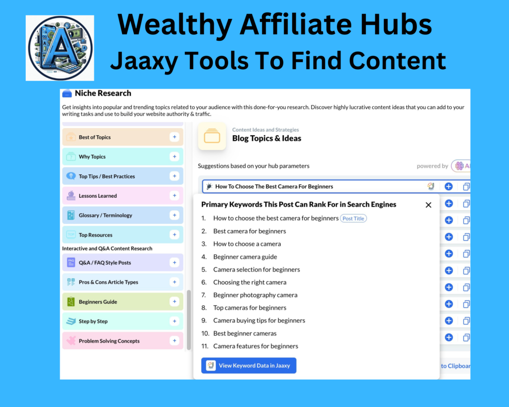 Wealthy Affiliate Hubs Blog Post Topic Ideas Using Jaaxy Keyword Tool