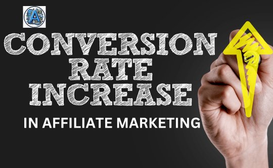 learning strategies to increase affiliate marketing conversion rate.